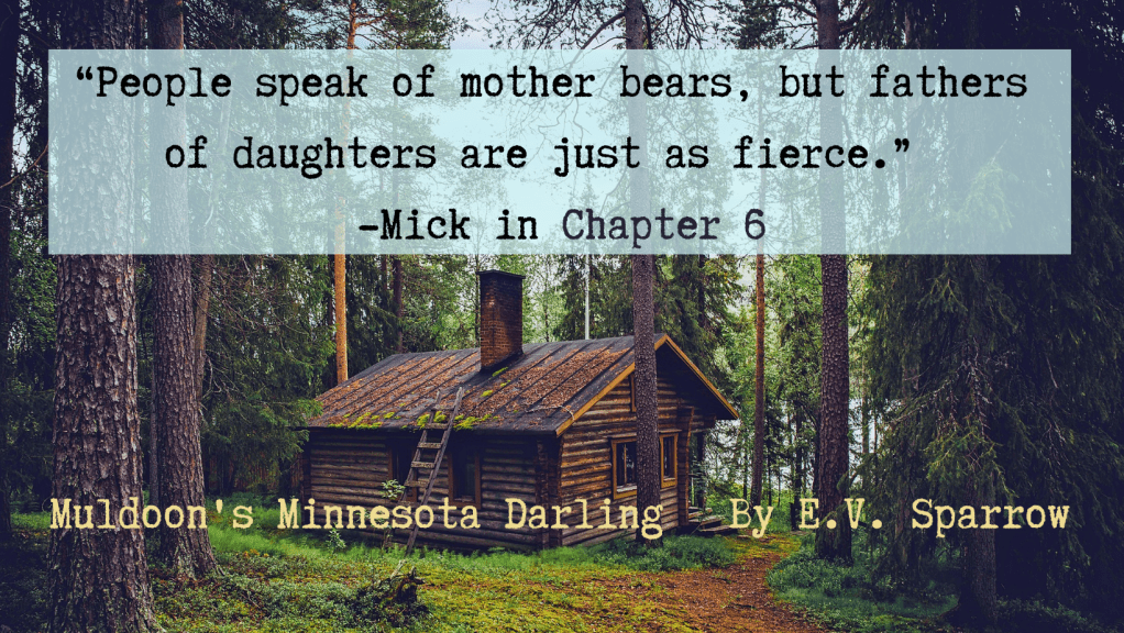 Muldoon’s Minnesota Darling Pull Quote, Chapter&nbsp;6