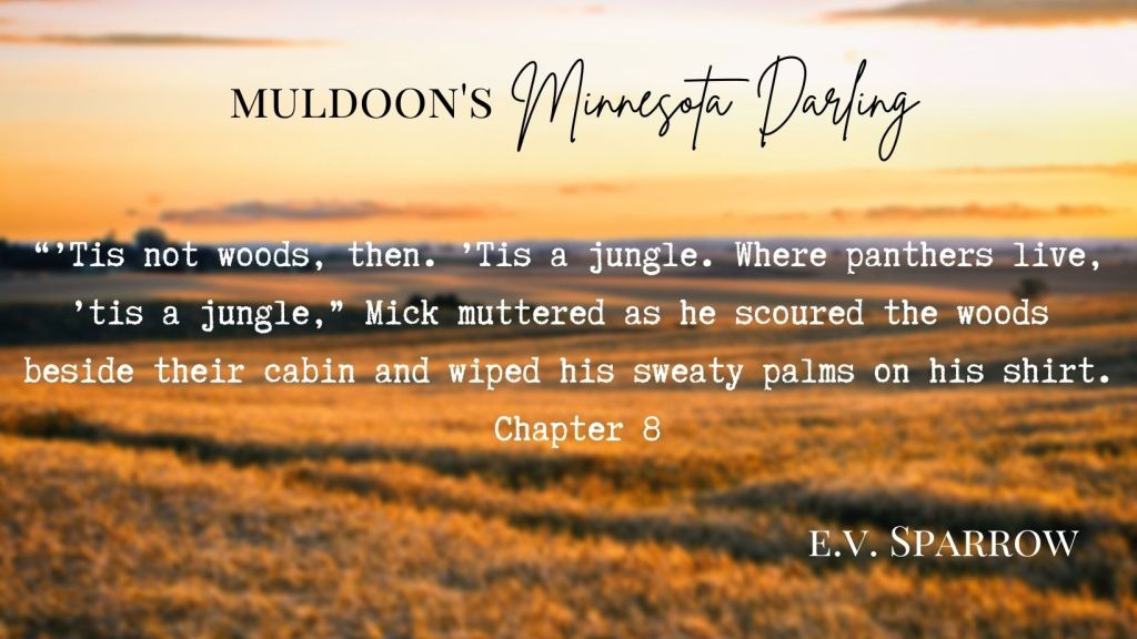 Chapter 8, In Muldoon’s Minnesota&nbsp;Darling